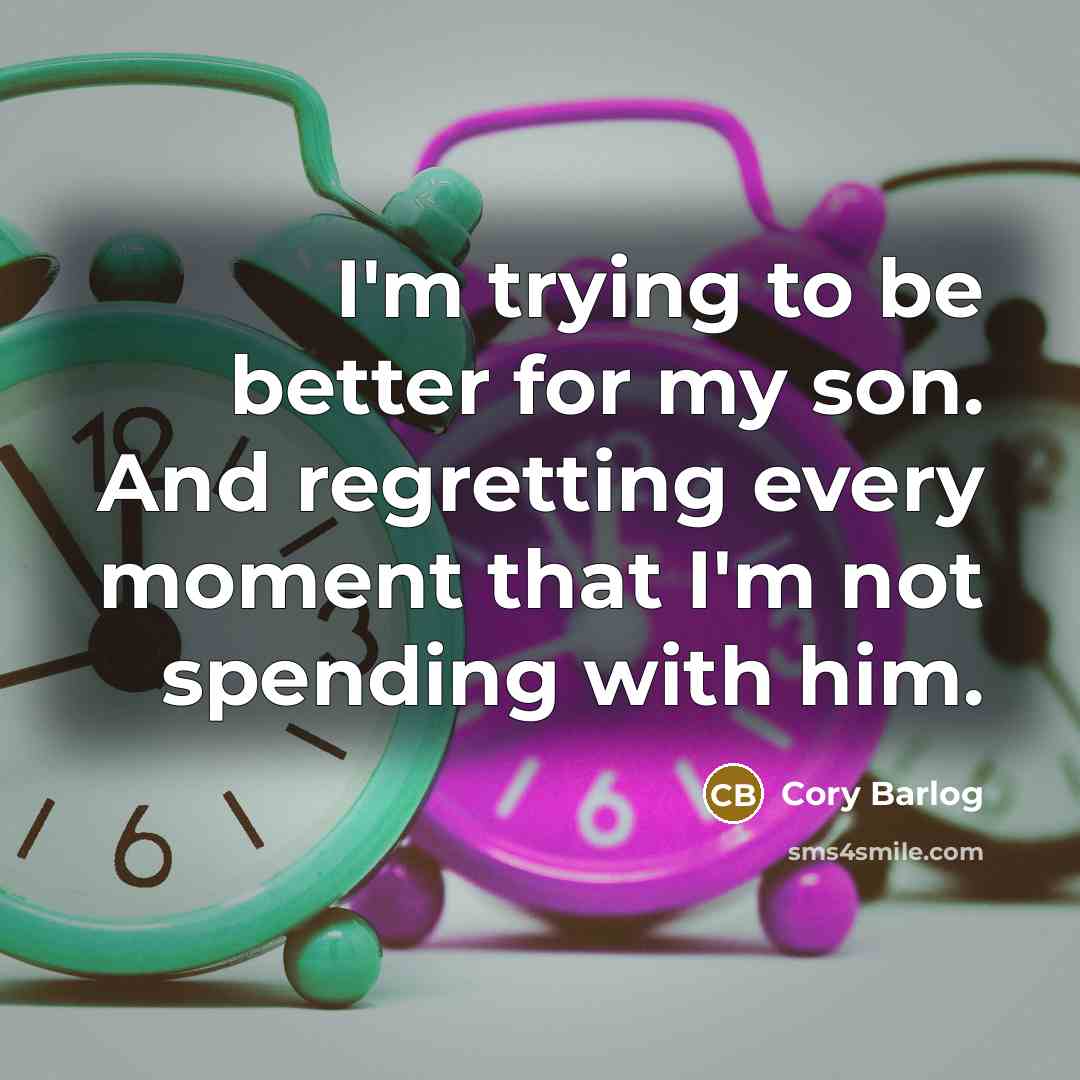 “I'm trying to be better for my son. And regretting…” quote by Cory Barlog