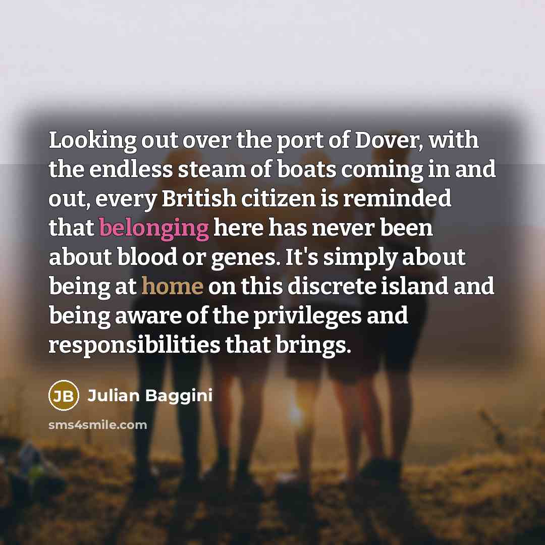 “Looking out over the port of Dover, with the endless…” quote by Julian Baggini