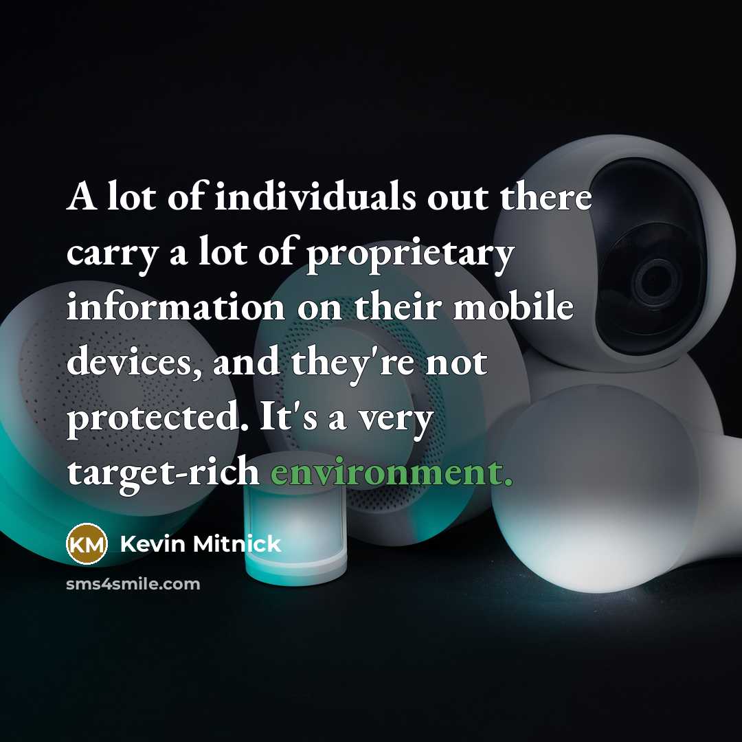 “A lot of individuals out there carry a lot of…” quote by Kevin Mitnick