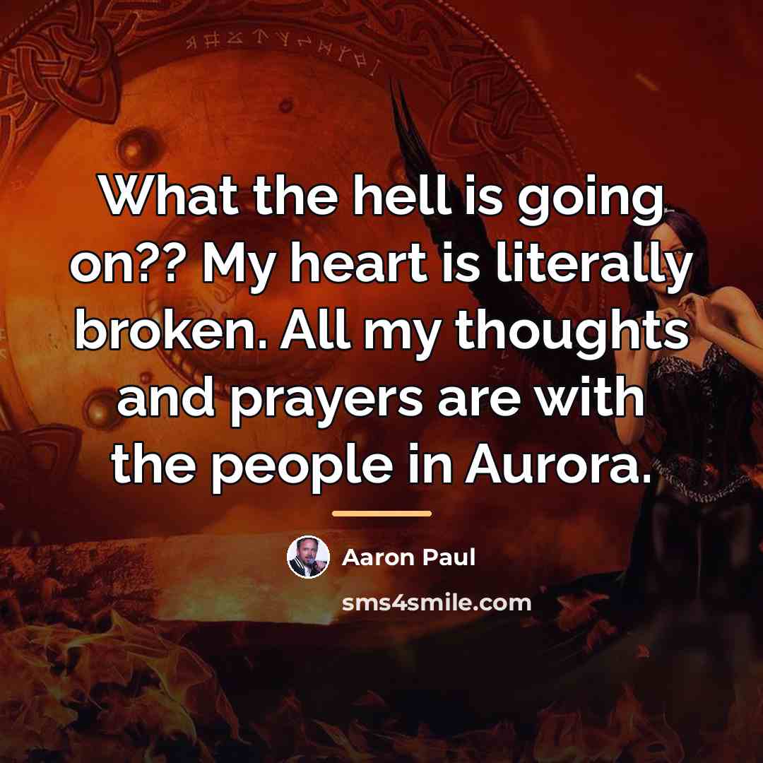 “What the hell is going on?? My heart is literally…” quote by Aaron Paul
