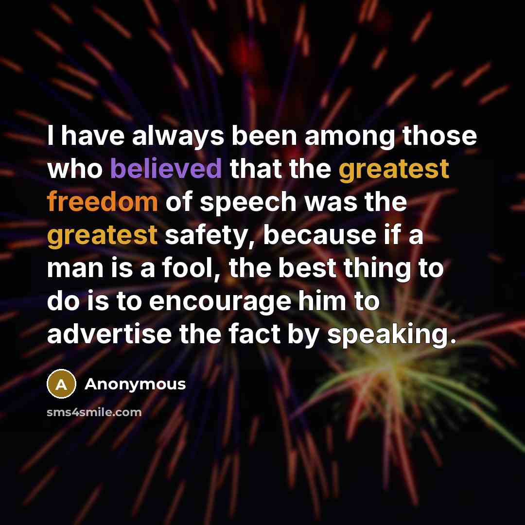“I have always been among those who believed that the…” quote by Anonymous