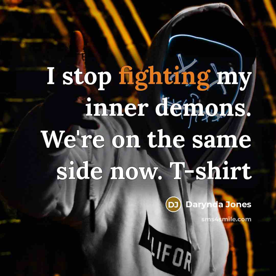 “I stop fighting my inner demons. We're on the same…” quote by Darynda Jones