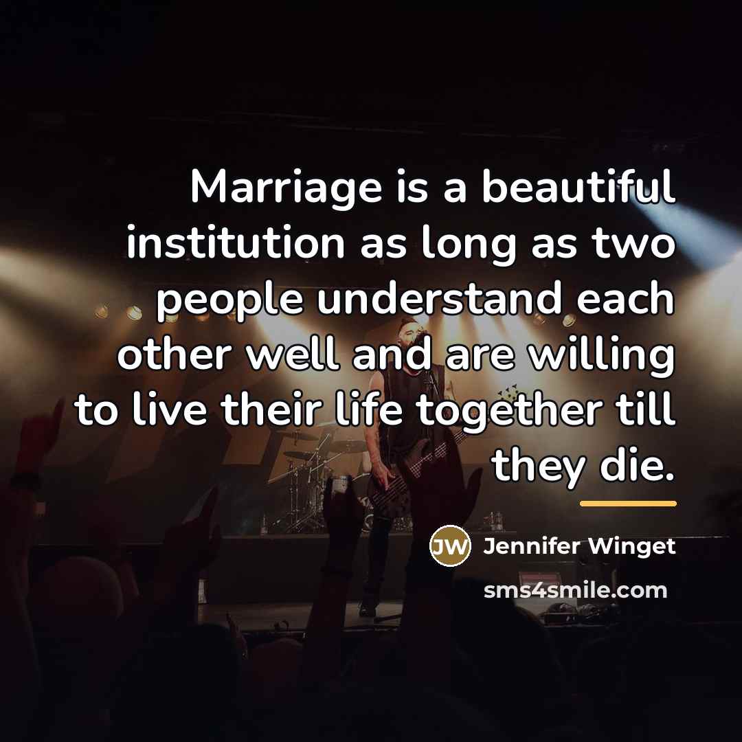 “Marriage is a beautiful institution as long as two people…” quote by Jennifer Winget