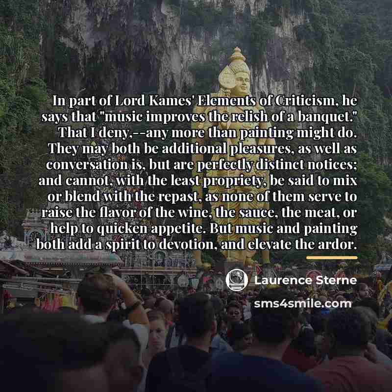 “In part of Lord Kames' Elements of Criticism, he says…” quote by Laurence Sterne