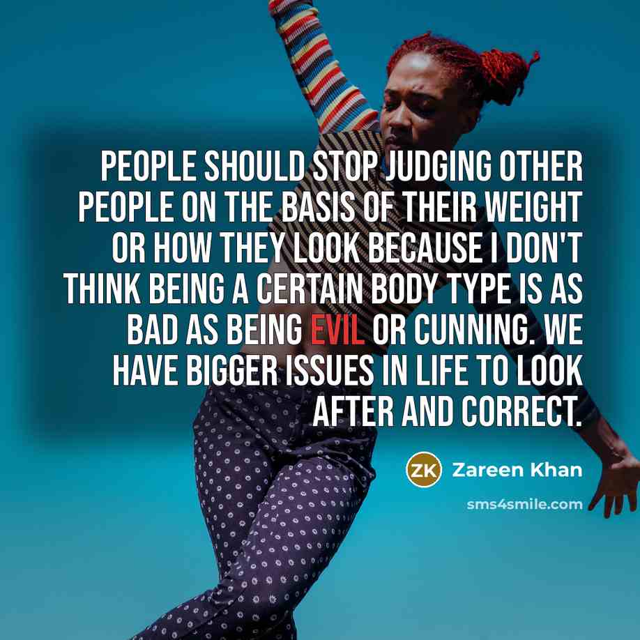 “People should stop judging other people on the basis of…” quote by Zareen Khan