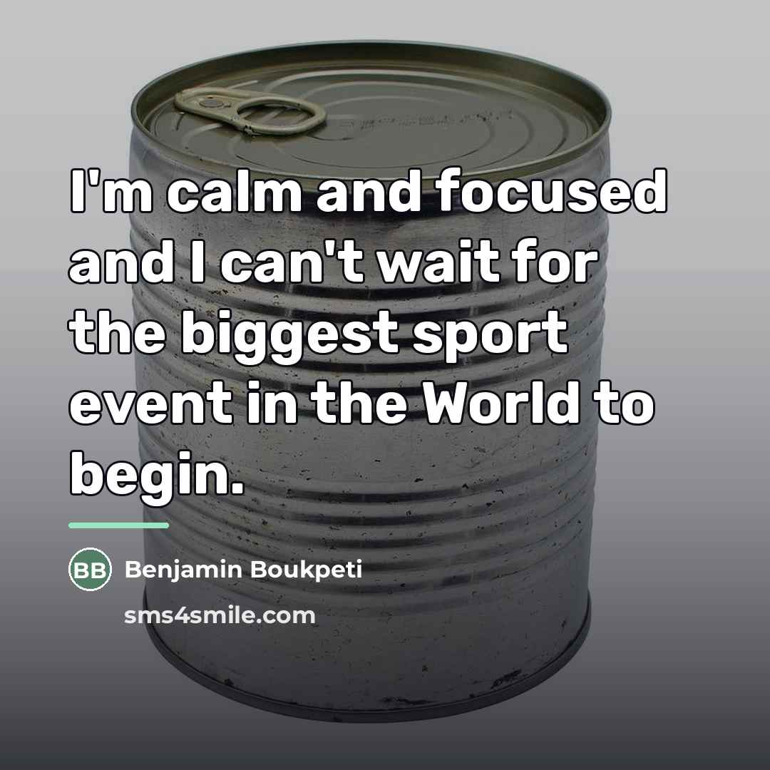 “I'm calm and focused and I can't wait for the…” quote by Benjamin Boukpeti