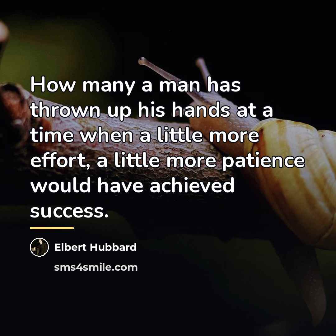 “How many a man has thrown up his hands at…” quote by Elbert Hubbard