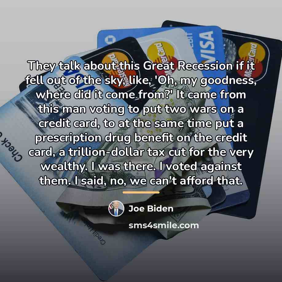 “They talk about this Great Recession if it fell out…” quote by Joe Biden