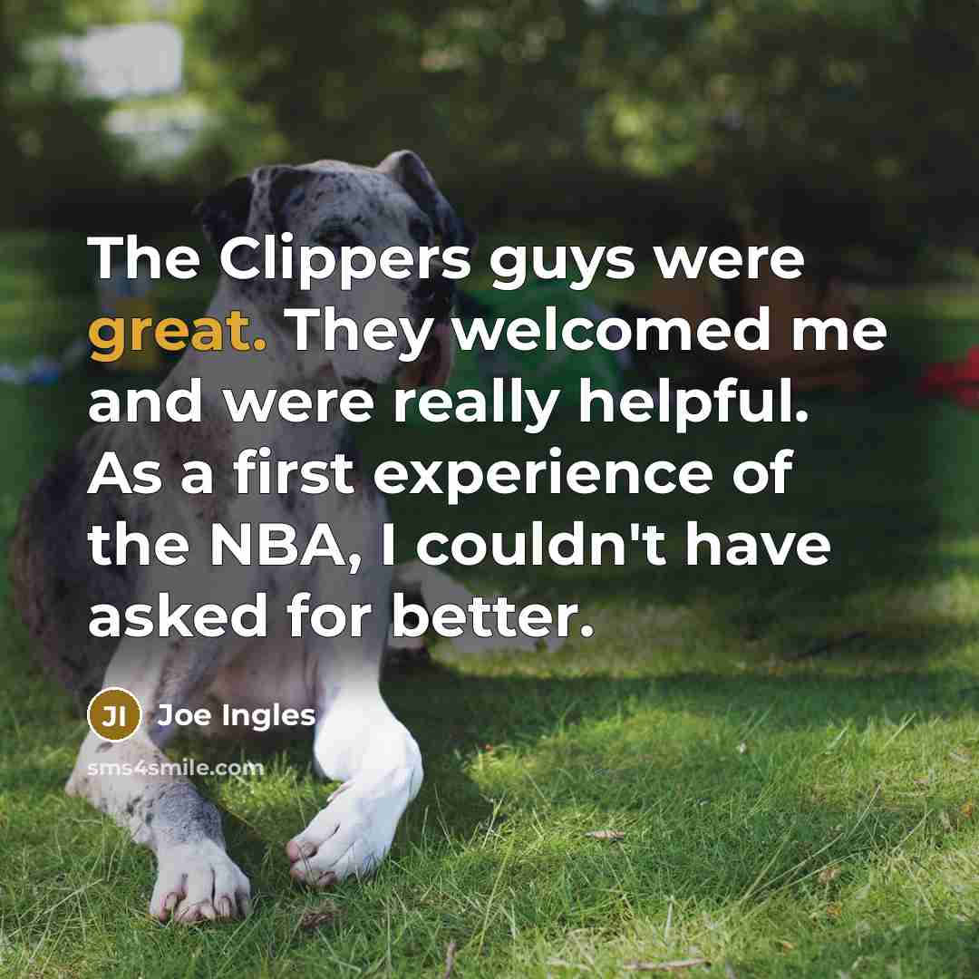 “The Clippers guys were great. They welcomed me and were…” quote by Joe Ingles
