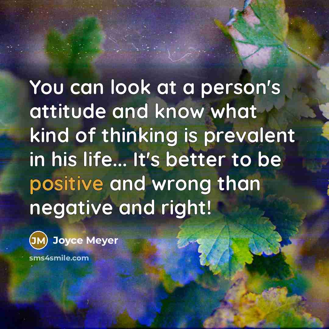 “You can look at a person's attitude and know what…” quote by Joyce Meyer