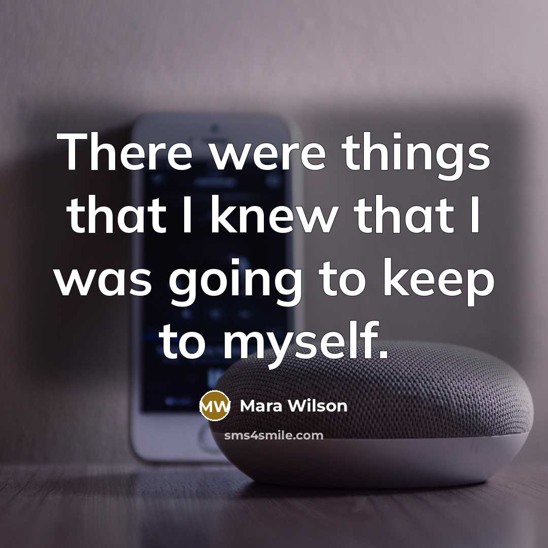 “There were things that I knew that I was going…” quote by Mara Wilson