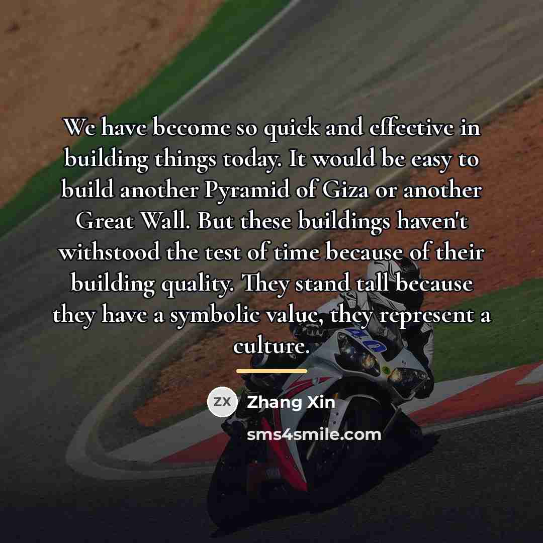 “We have become so quick and effective in building things…” quote by Zhang Xin