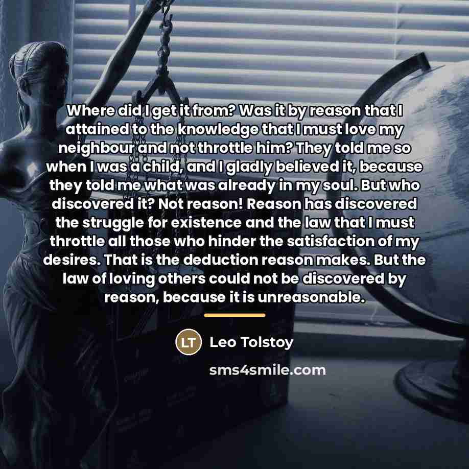 “Where did I get it from? Was it by reason…” quote by Leo Tolstoy