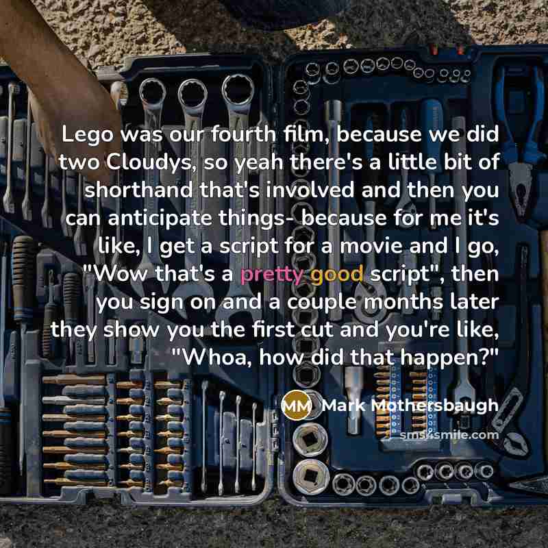 “Lego was our fourth film, because we did two Cloudys,…” quote by Mark Mothersbaugh