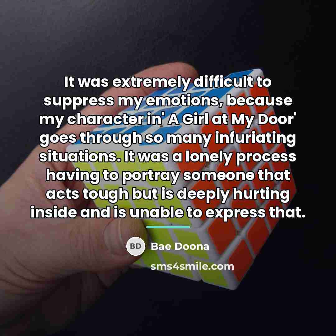 “It was extremely difficult to suppress my emotions, because my…” quote by Bae Doona