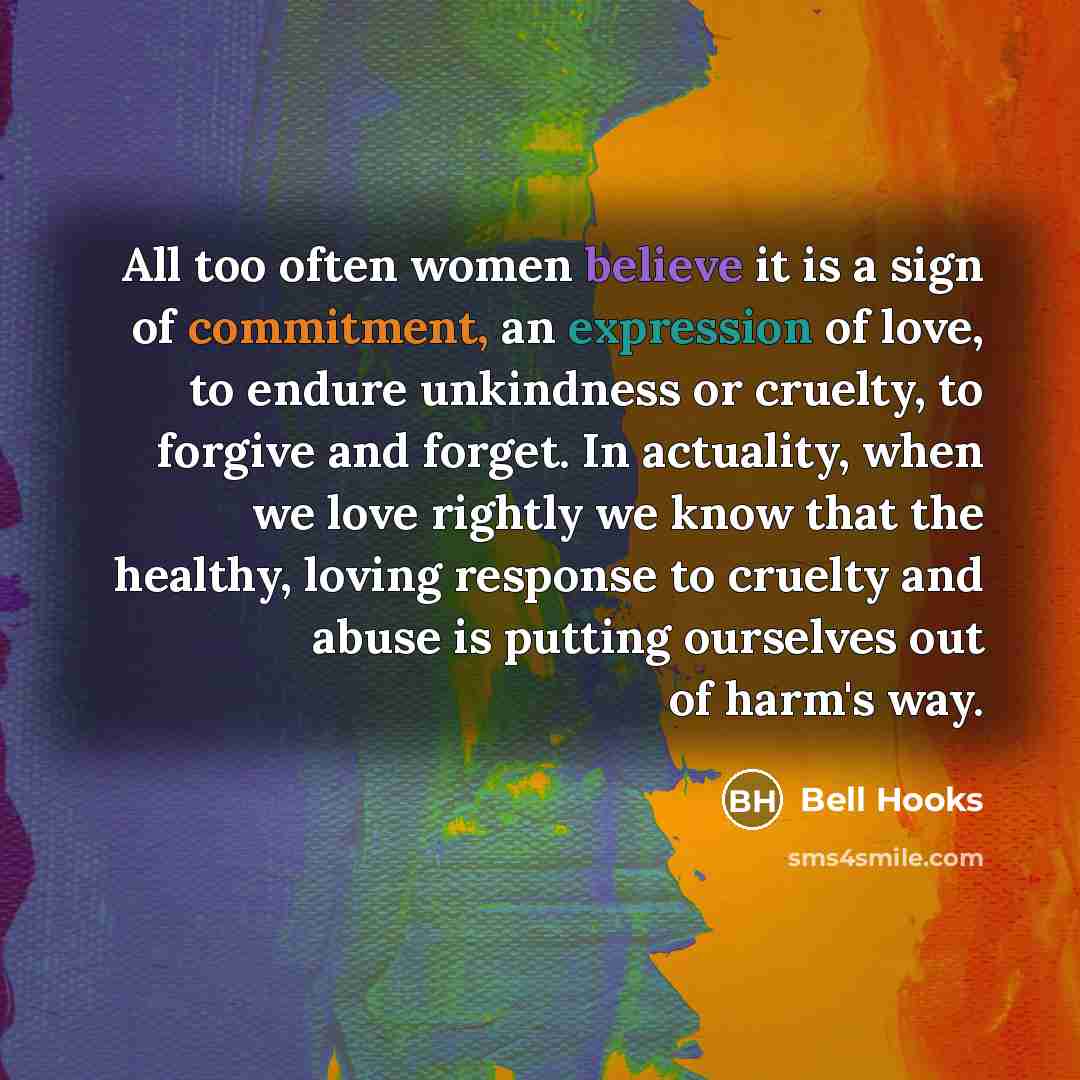 “All too often women believe it is a sign of…” quote by Bell Hooks