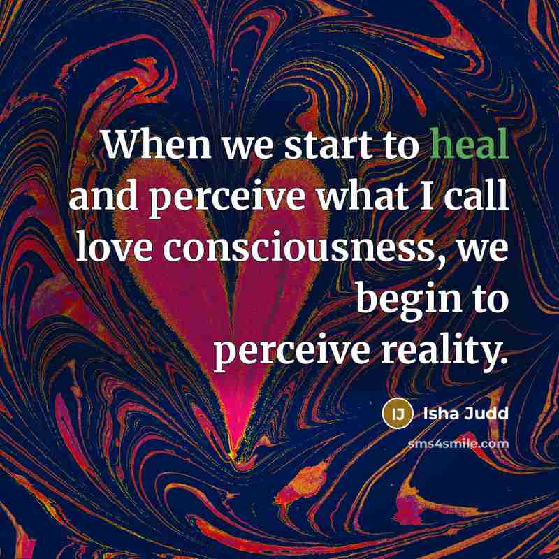“When we start to heal and perceive what I call…” quote by Isha Judd