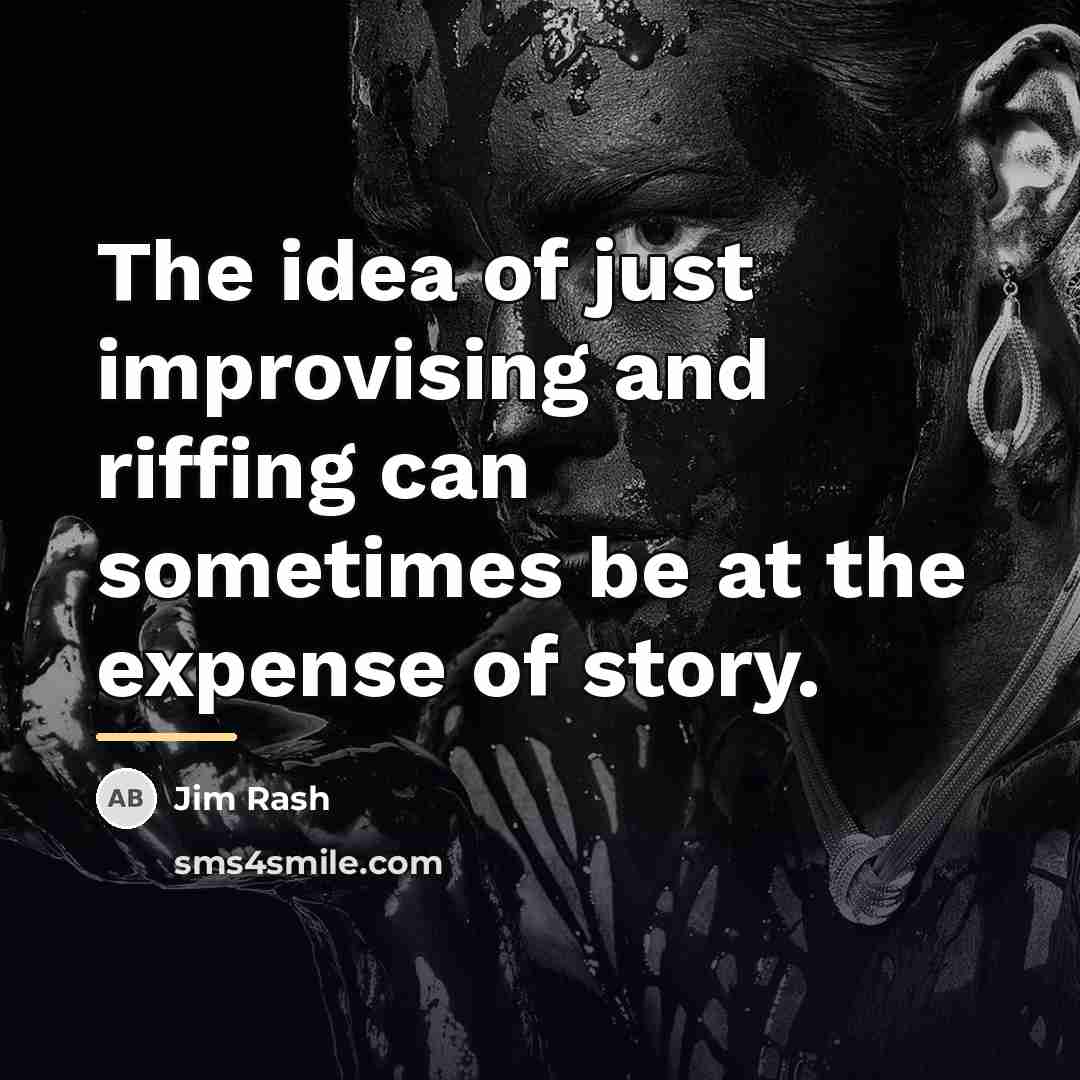 “The idea of just improvising and riffing can sometimes be…” quote by Jim Rash