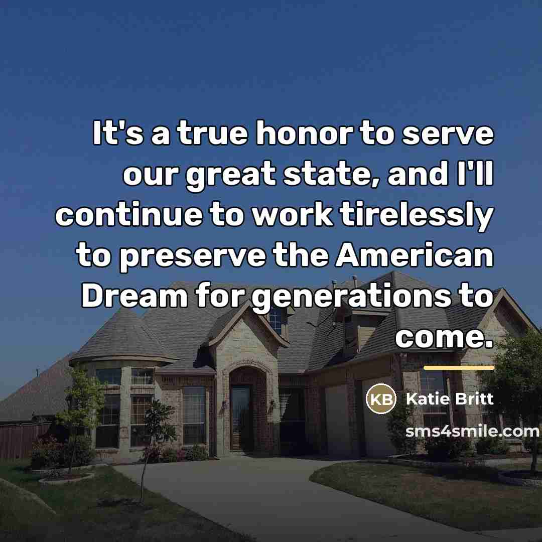 “It's a true honor to serve our great state, and…” quote by Katie Britt