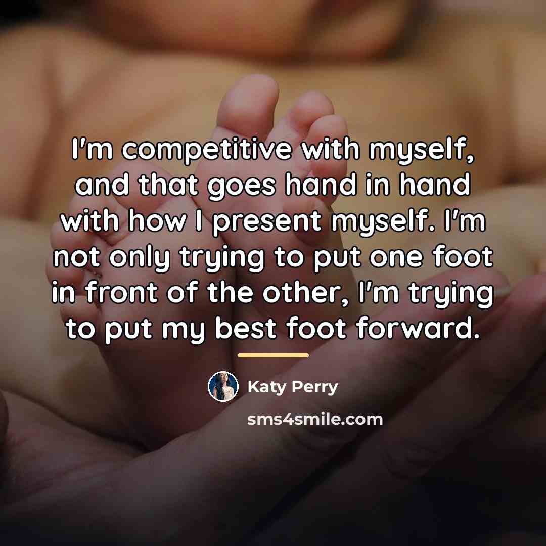 “I'm competitive with myself, and that goes hand in hand…” quote by Katy Perry