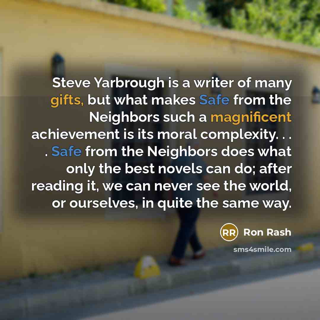 “Steve Yarbrough is a writer of many gifts, but what…” quote by Ron Rash