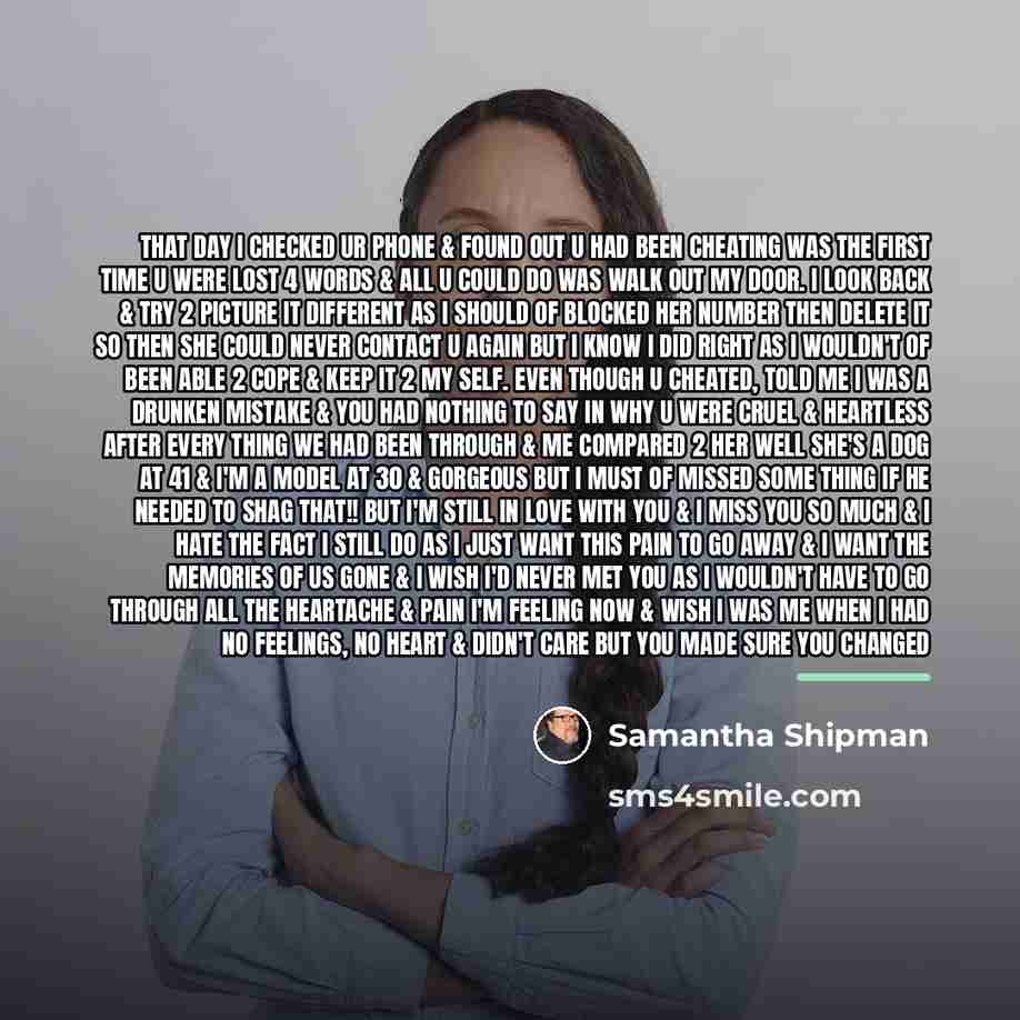 “That day I checked ur phone & found out u…” quote by Samantha Shipman