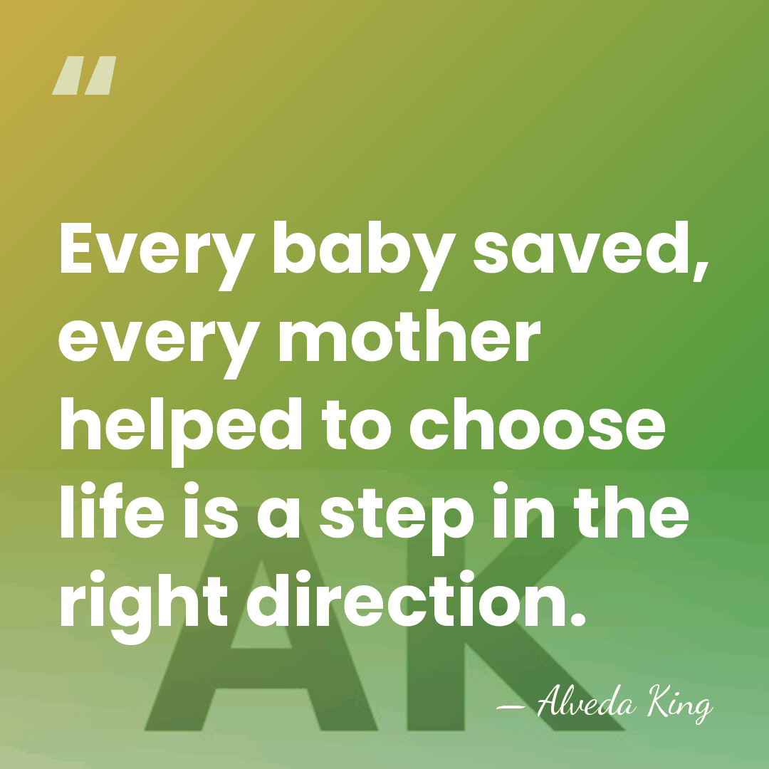 Every baby saved, every mother helped to choose life is a step&hellip; - Alveda King