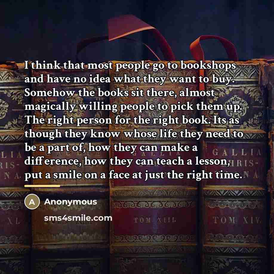 “I think that most people go to bookshops and have…” quote by Anonymous