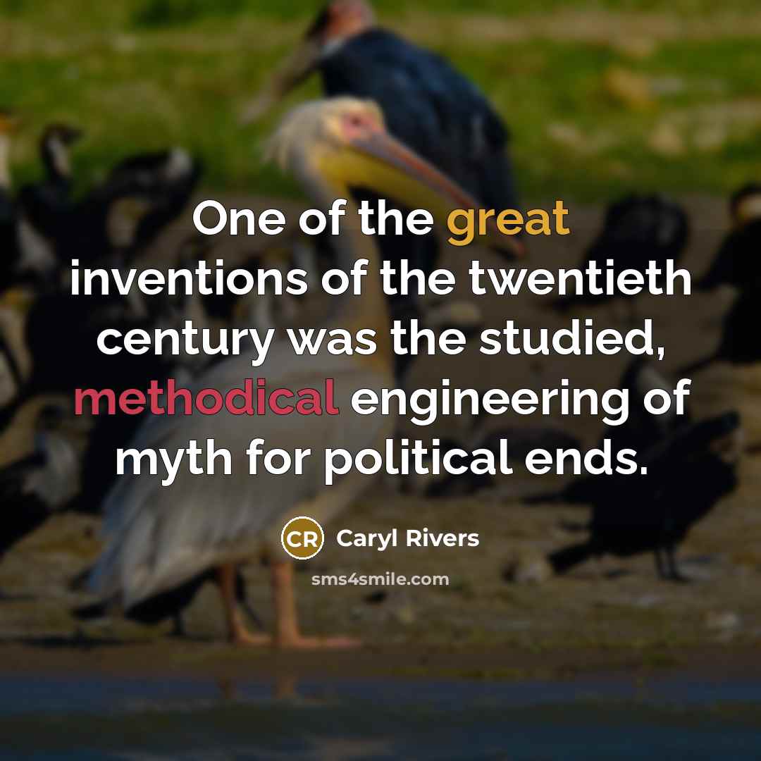 “One of the great inventions of the twentieth century was…” quote by Caryl Rivers