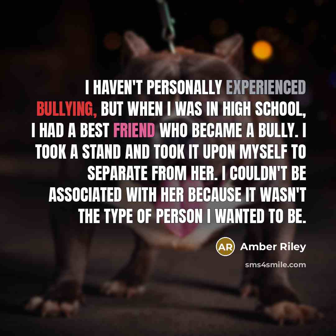 “I haven't personally experienced bullying, but when I was in…” quote by Amber Riley