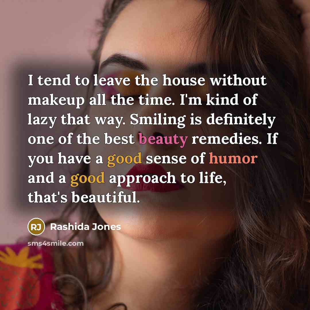 “I tend to leave the house without makeup all the…” quote by Rashida Jones