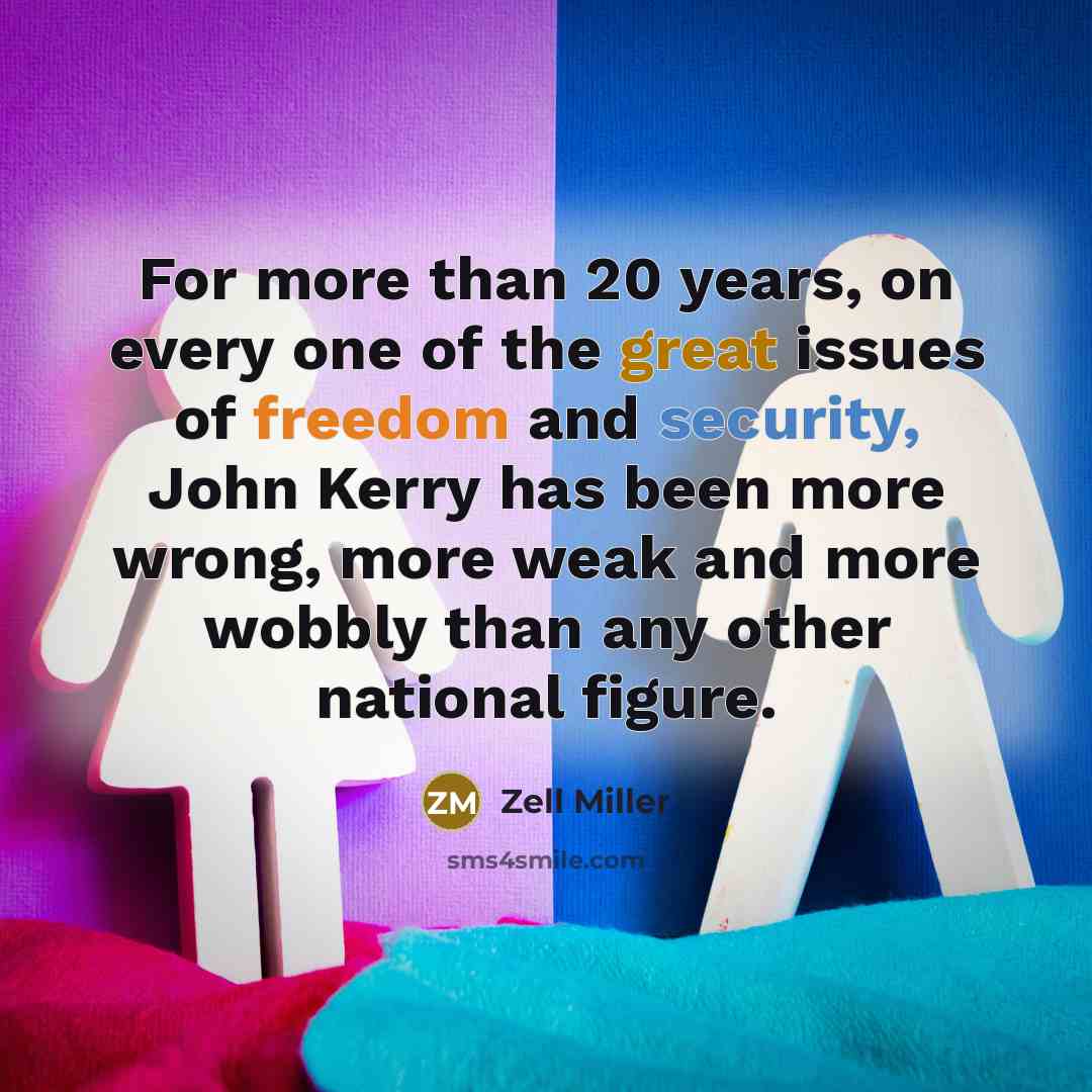 “For more than 20 years, on every one of the…” quote by Zell Miller