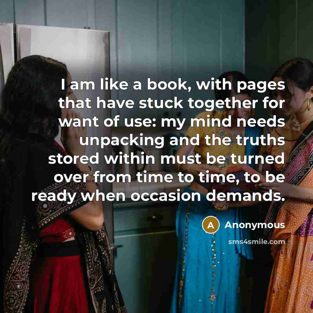 “I am like a book, with pages that have stuck…” quote by Anonymous