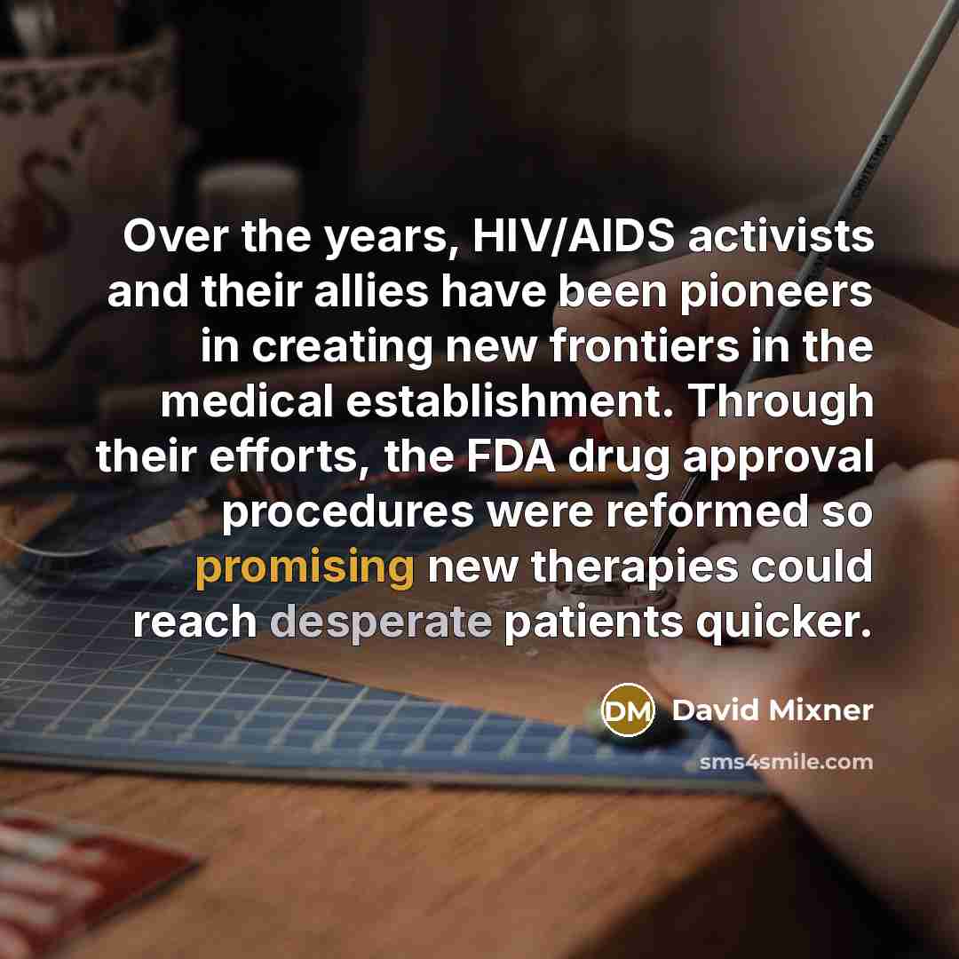 “Over the years, HIV/AIDS activists and their allies have been…” quote by David Mixner