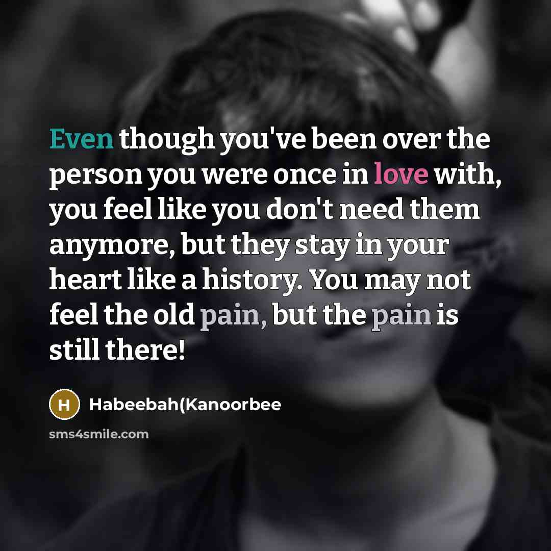 “Even though you've been over the person you were once…” quote by Habeebah(Kanoorbee