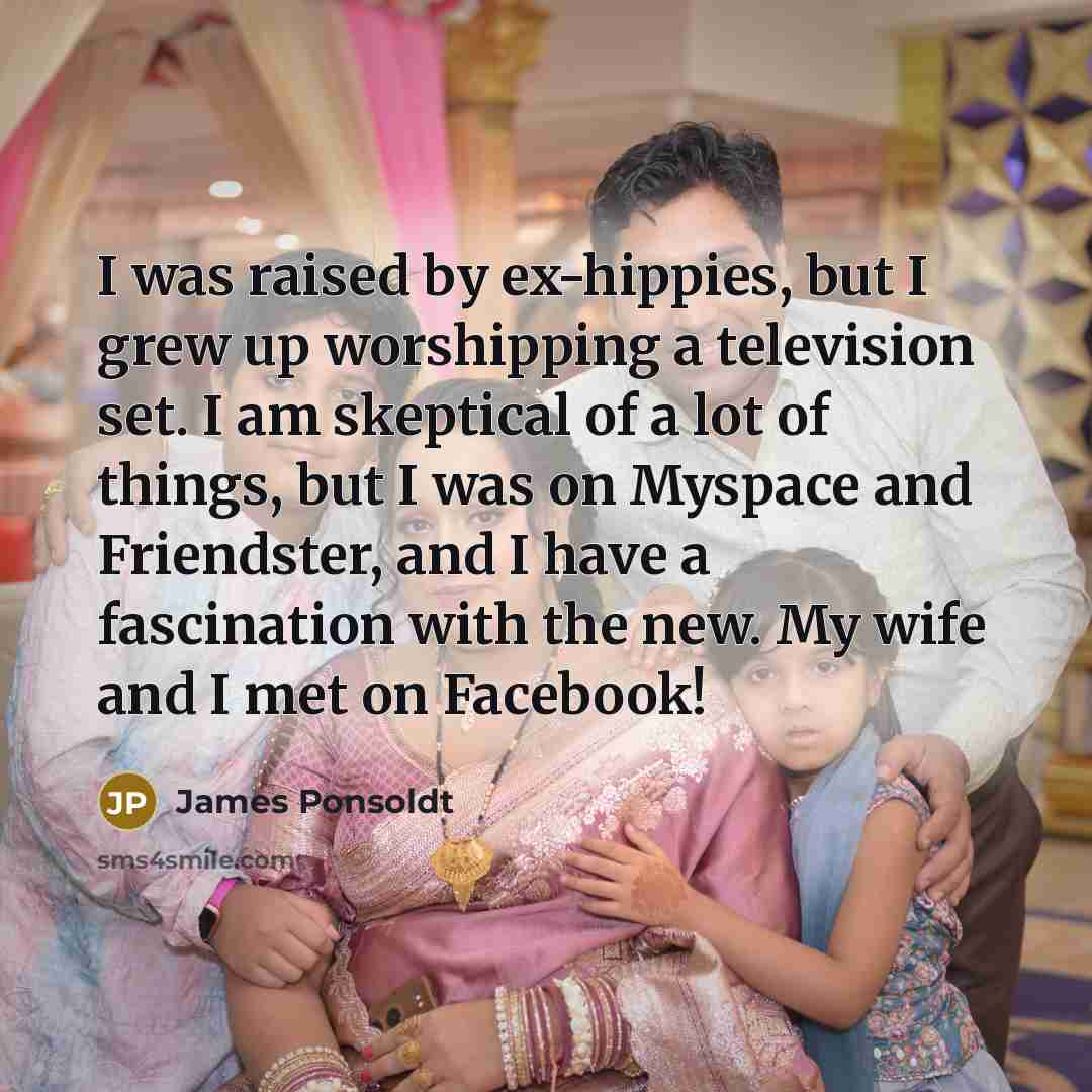 “I was raised by ex-hippies, but I grew up worshipping…” quote by James Ponsoldt