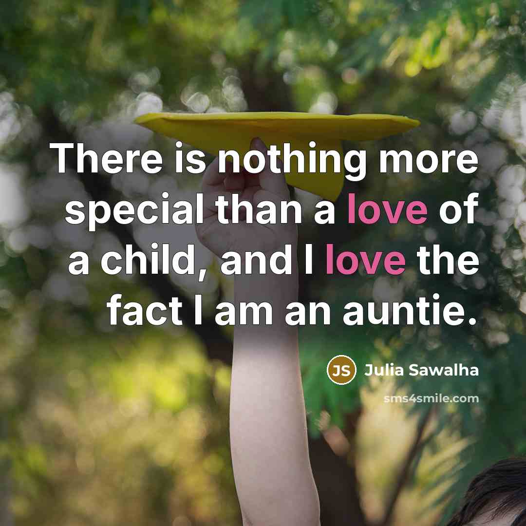 “There is nothing more special than a love of a…” quote by Julia Sawalha