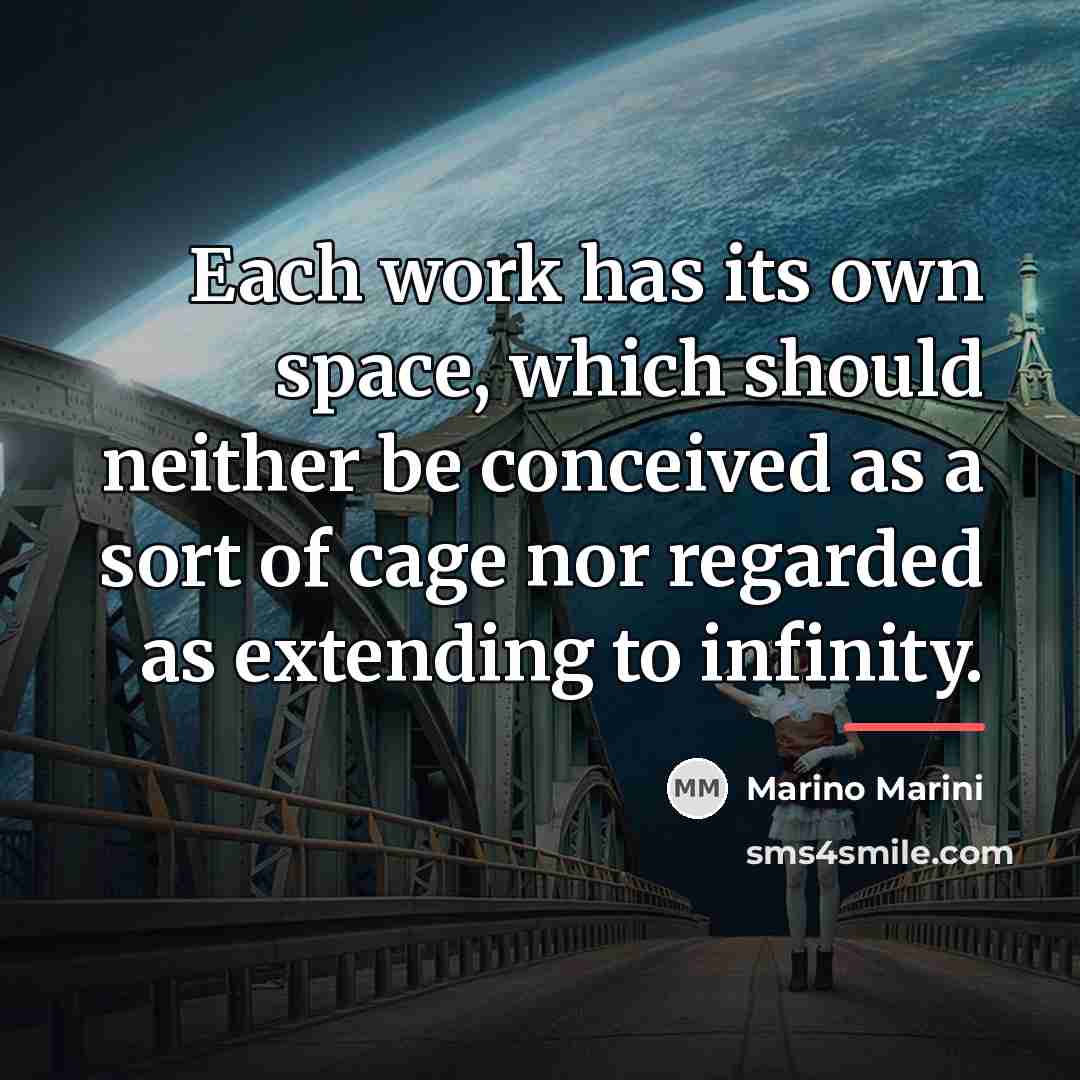 “Each work has its own space, which should neither be…” quote by Marino Marini