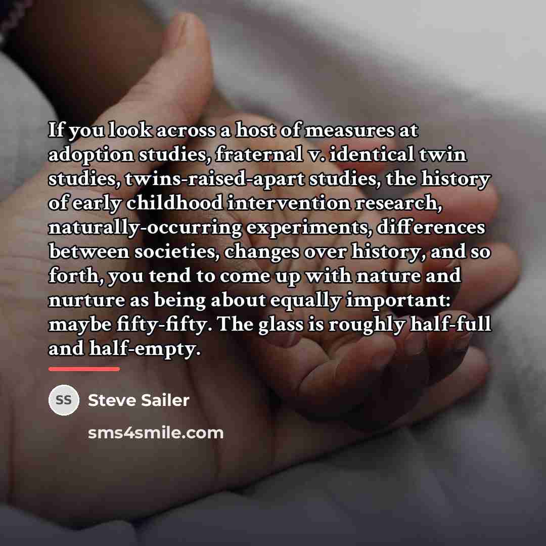 “If you look across a host of measures at adoption…” quote by Steve Sailer