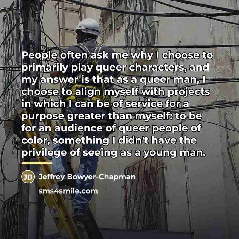 “People often ask me why I choose to primarily play…” quote by Jeffrey Bowyer-Chapman