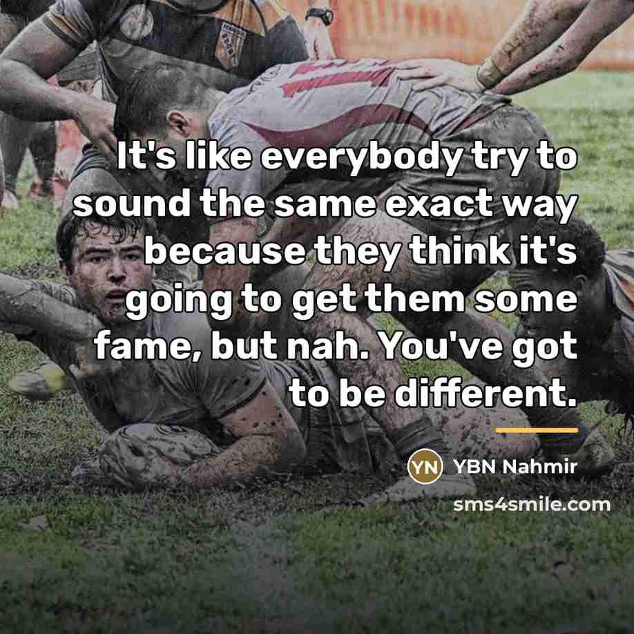 “It's like everybody try to sound the same exact way…” quote by YBN Nahmir