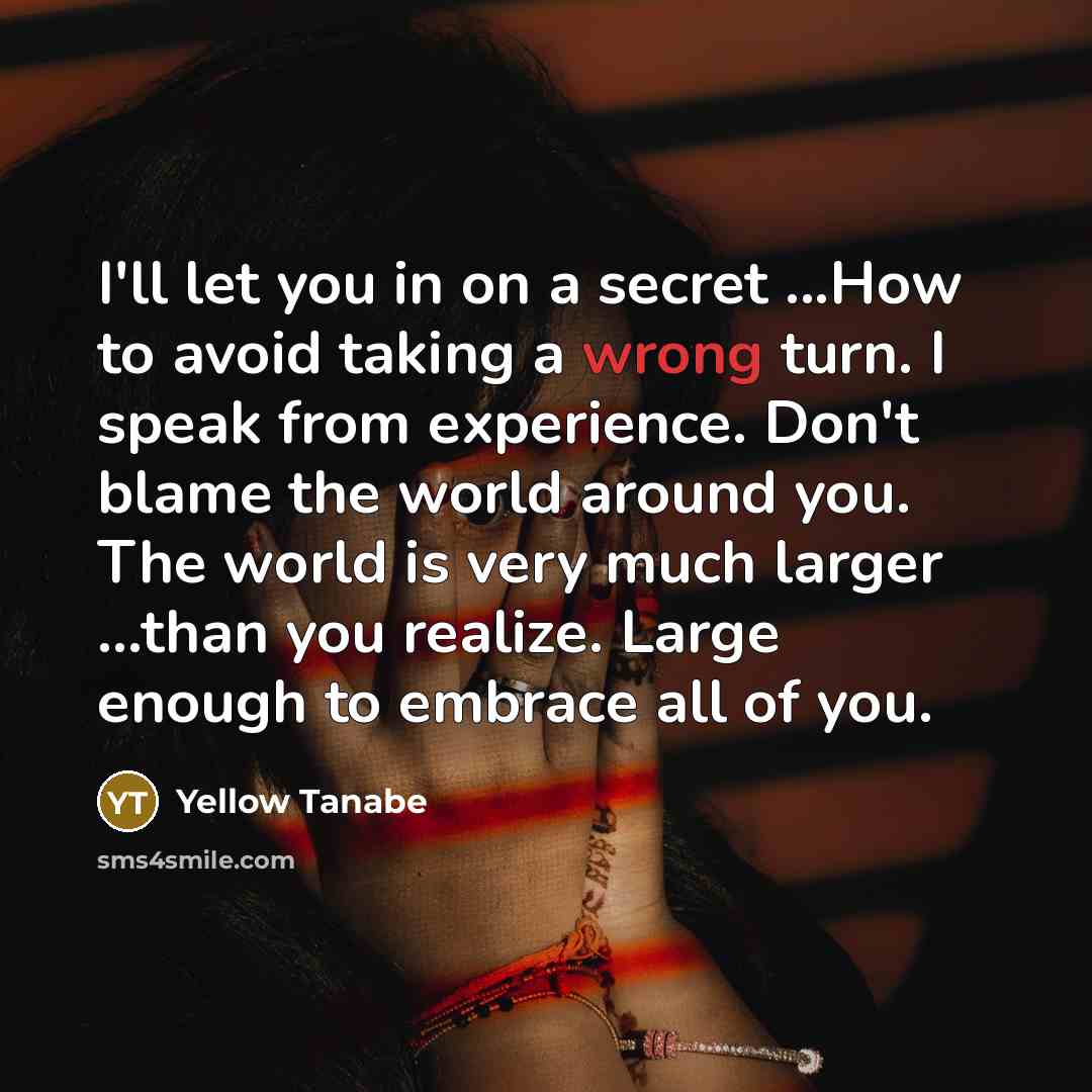 “I'll let you in on a secret ...How to avoid…” quote by Yellow Tanabe