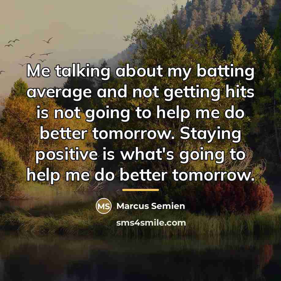 “Me talking about my batting average and not getting hits…” quote by Marcus Semien