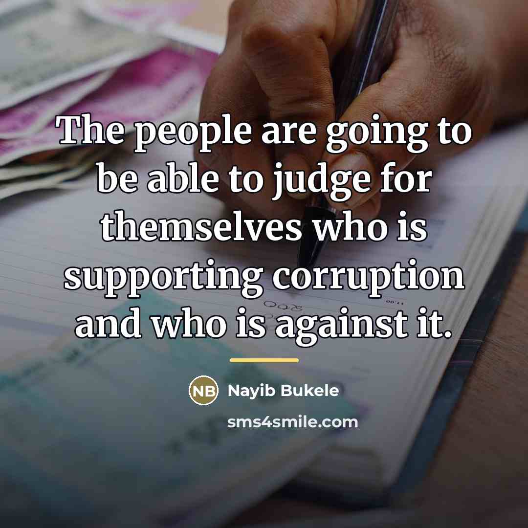 “The people are going to be able to judge for…” quote by Nayib Bukele