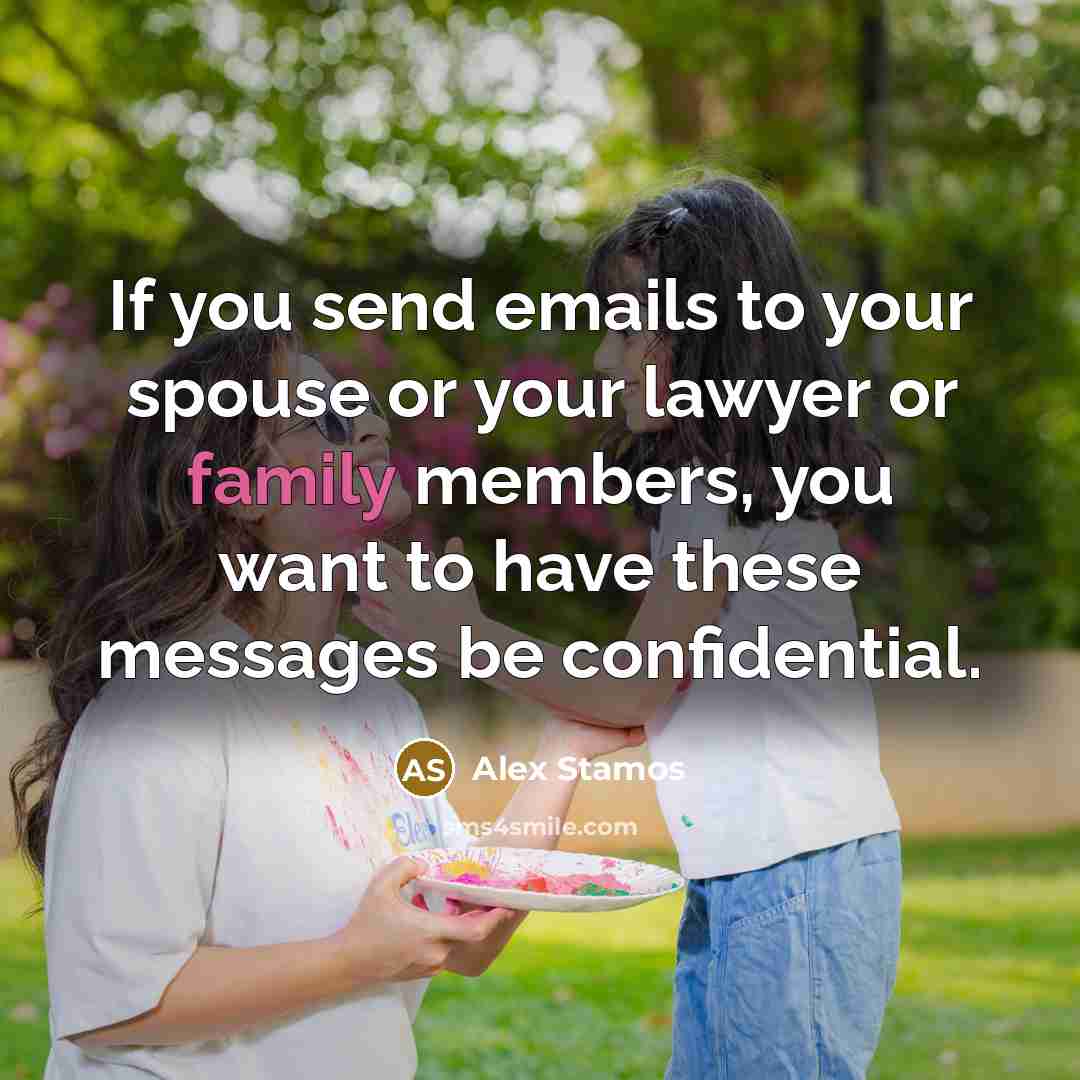 “If you send emails to your spouse or your lawyer…” quote by Alex Stamos