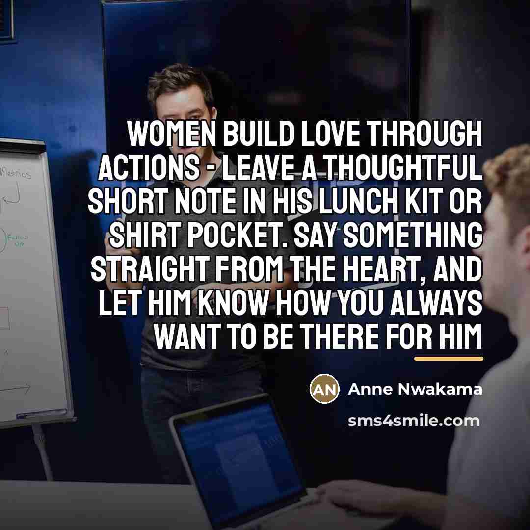 “Women build Love through actions - Leave a thoughtful short…” quote by Anne Nwakama