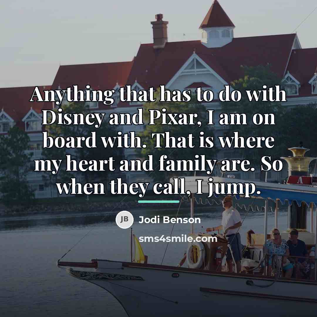 “Anything that has to do with Disney and Pixar, I…” quote by Jodi Benson