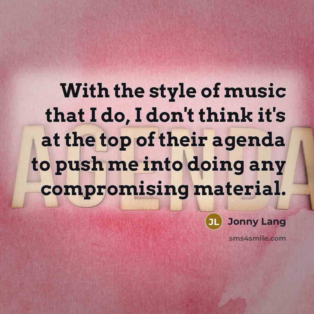 “With the style of music that I do, I don't…” quote by Jonny Lang