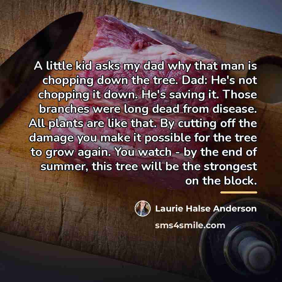 “A little kid asks my dad why that man is…” quote by Laurie Halse Anderson