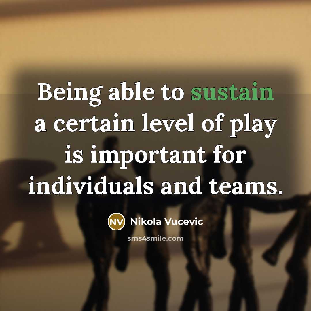 “Being able to sustain a certain level of play is…” quote by Nikola Vucevic